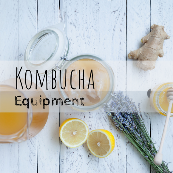 Kombucha Equipment